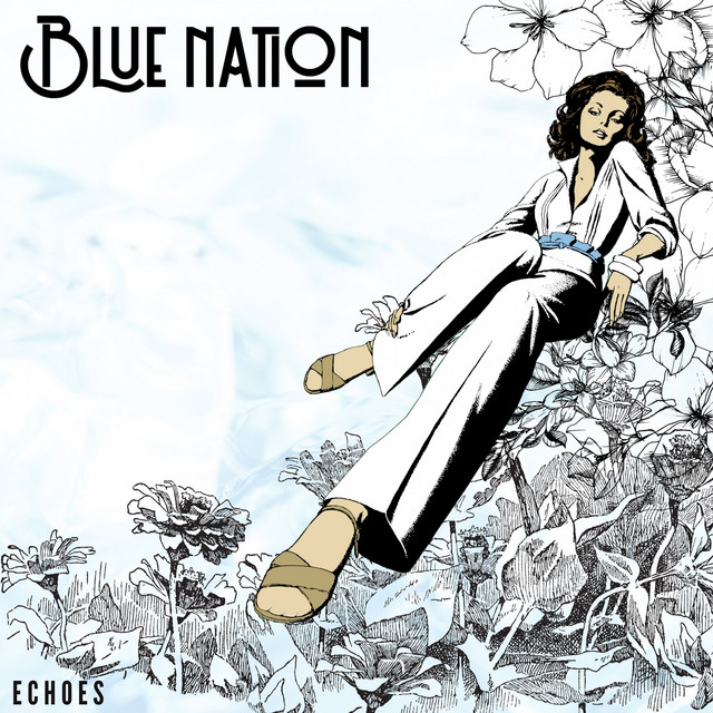 Echoes EP - EP by Blue Nation | Spotify