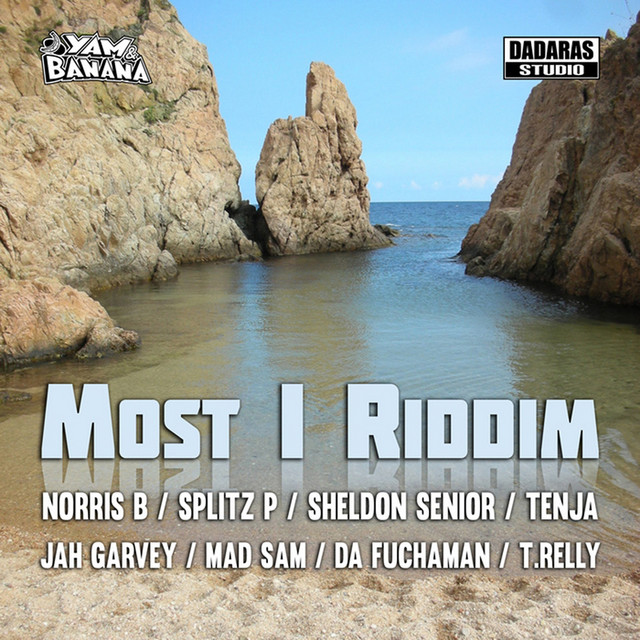 Most I Riddim cover