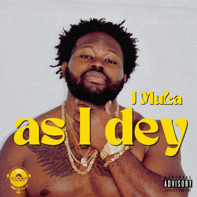 As I Dey - Single by J Mula | Spotify