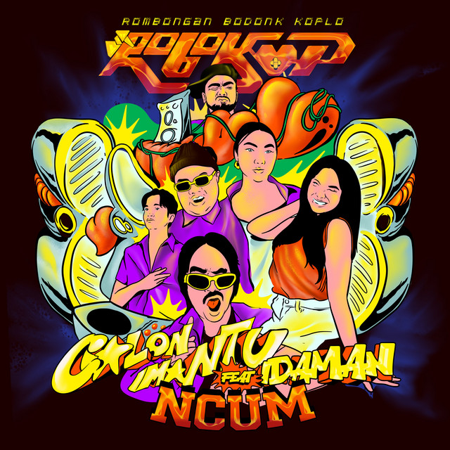 Calon Mantu Idaman (feat. Ncum) cover art