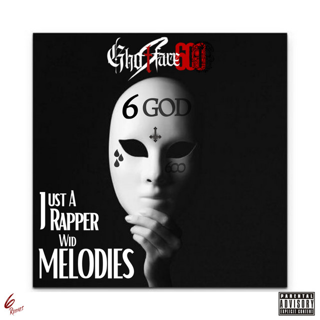 Just a Rapper Wid Melodies cover art