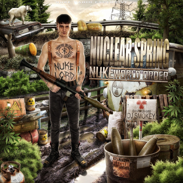 NUCLEAR SPRING: NUKE WORLD ORDER cover art