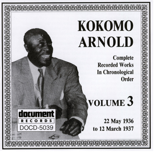 Kokomo Arnold Vol. 3 (1936 - 1937)