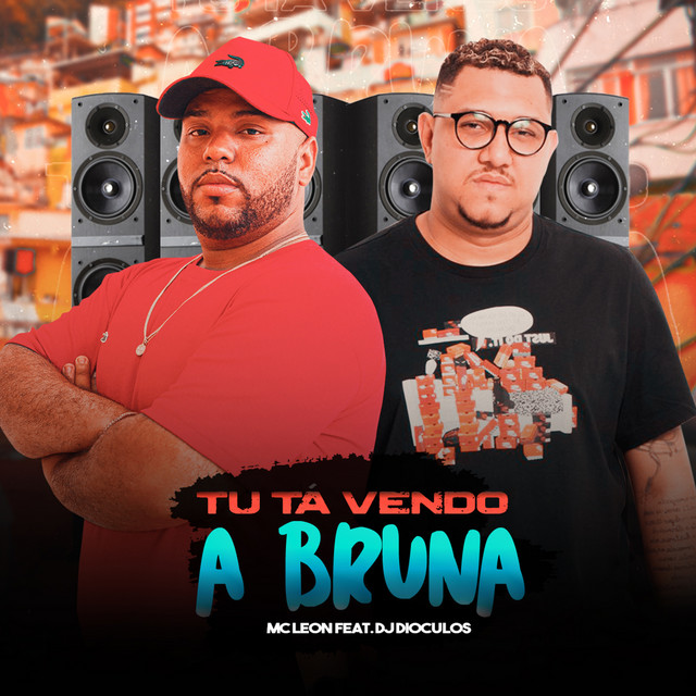  – Tu Ta Vendo a Bruna