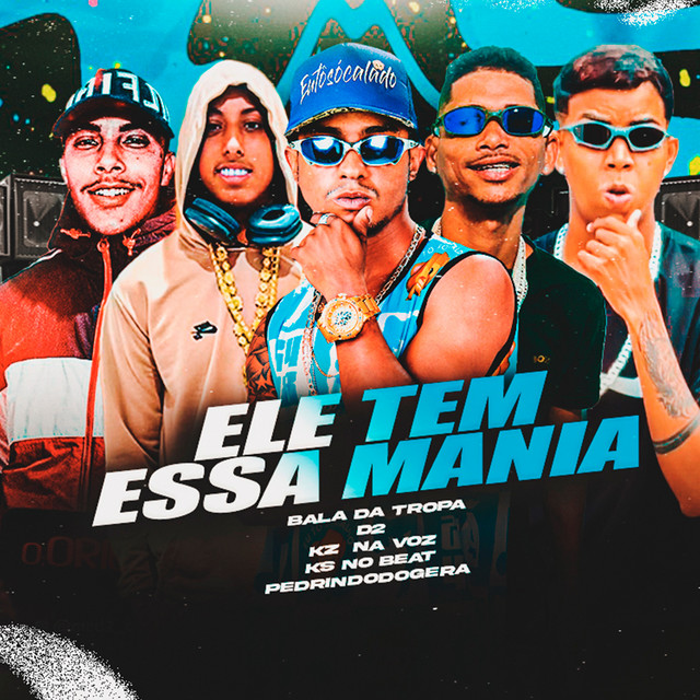 Ele Tem Essa Mania