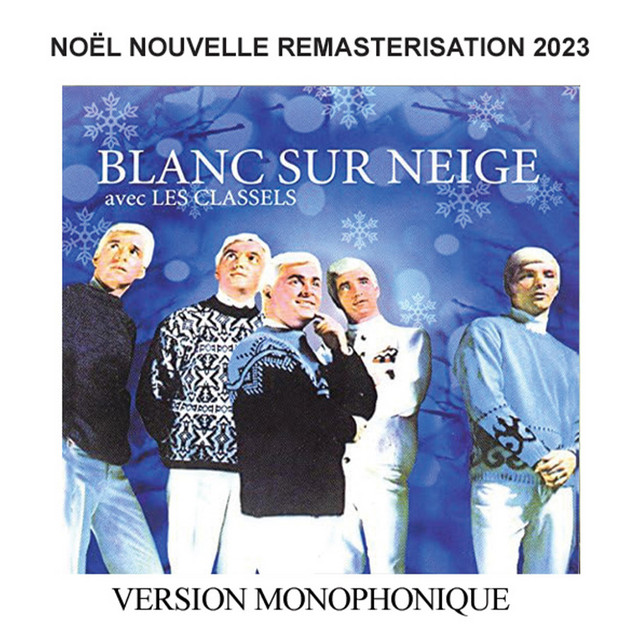 Blanc sur neige - Remasterisation 2023 cover art