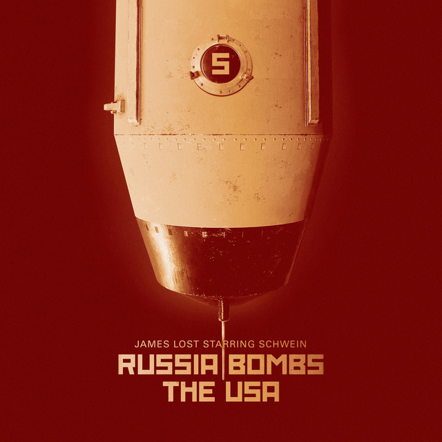 Russia Bombs the USA - Single by James Lost | Spotify