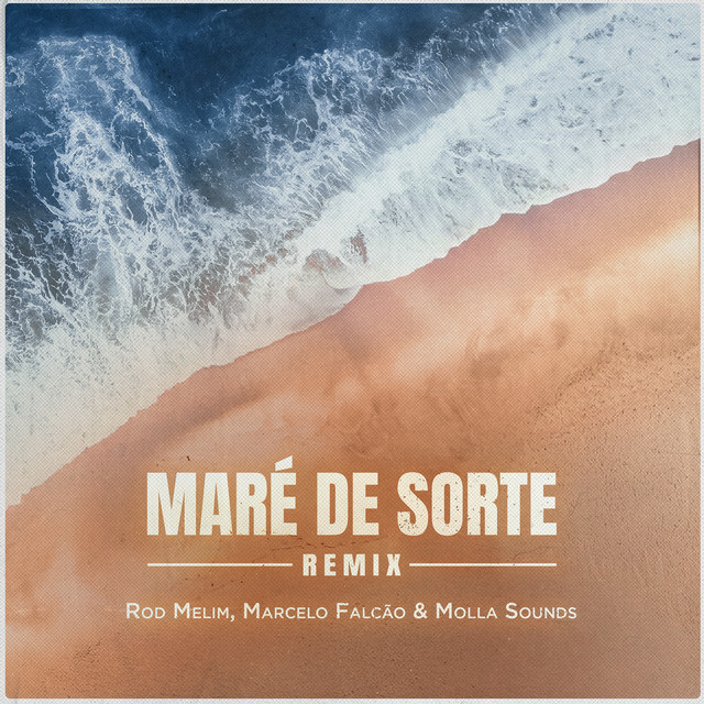 Maré De Sorte (Remix)