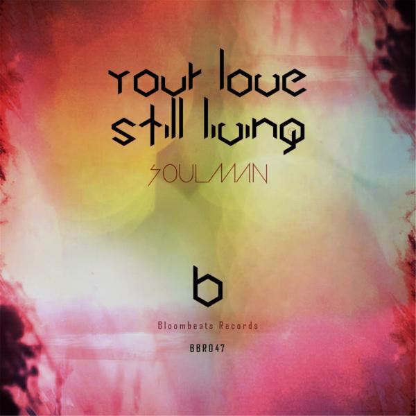 Your Love Still Living - Original Mix cover art