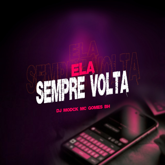 Ela Sempre Volta