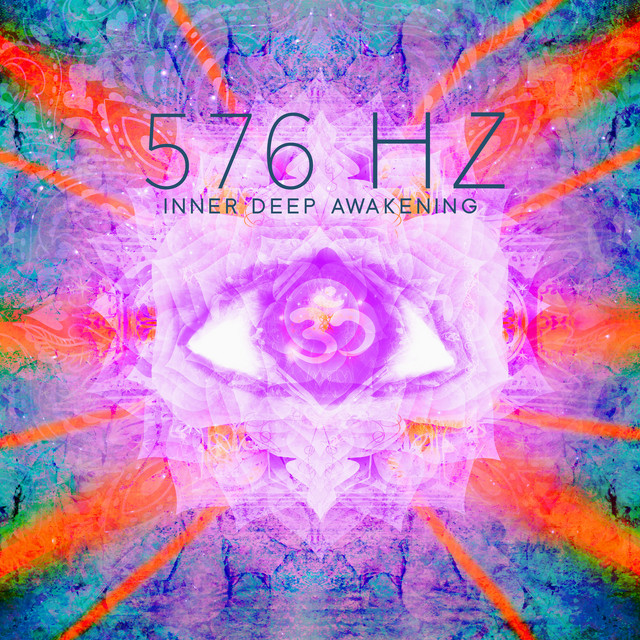 576 Hz Inner Deep Awakening: Healing Third Eye Frequency cover art