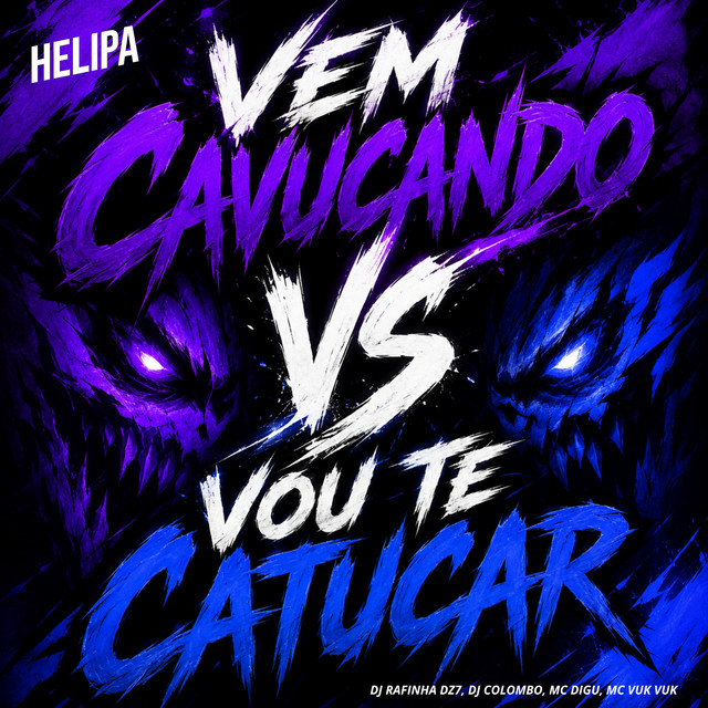 Vem Cavucando Vs Vou Te Catucar