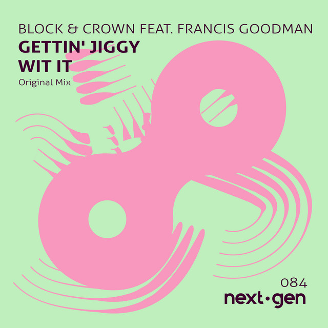 Gettin' Jiggy Wit It Feat. Francis Goodman album art