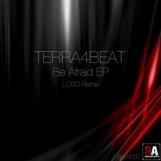 Обкладинка Terra4Beat — Be Afraid