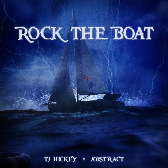 Rock The Boat (feat. Abstract)