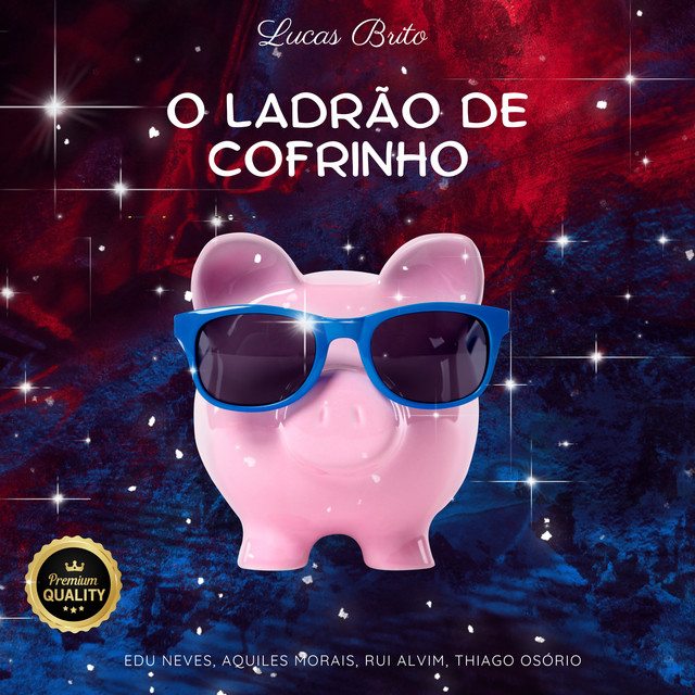 O Ladrão de Cofrinho cover