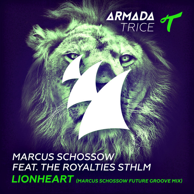 Lionheart - Marcus Schossow Future Groove Radio Edit