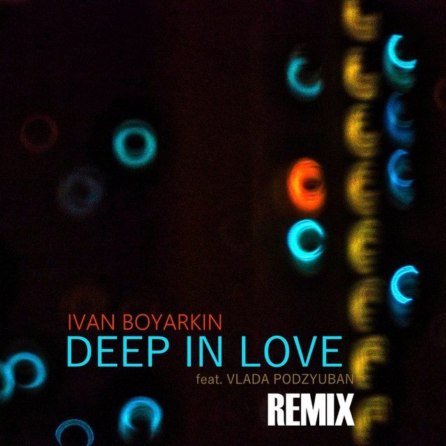 Deep in Love (Remix) cover