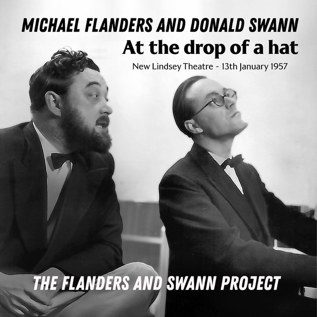 The Flanders & Swann Project - At The Drop Of A Hat - 13th January 1957 cover art