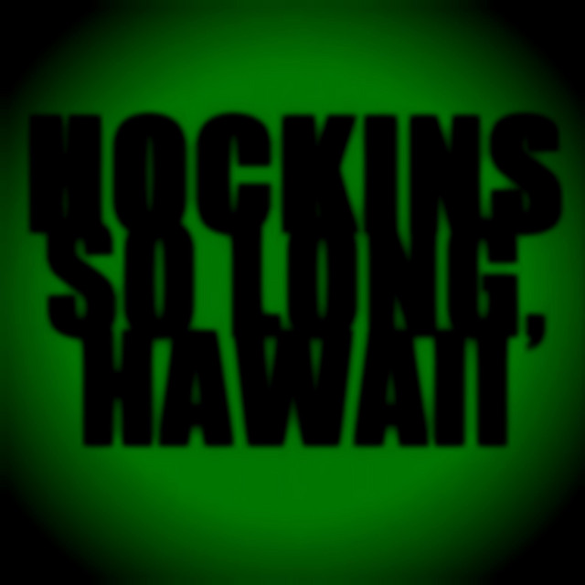 Обкладинка: So Long, Hawaii — Hockins