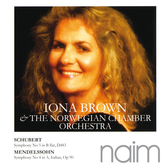 Schubert: Symphony No.5 in B- Flat- Mendelssohn: Symphony No.4 in A