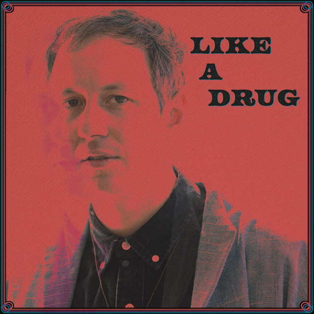 Like A Drug cover