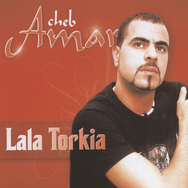 Cheb Amar, Lala Torkia cover art