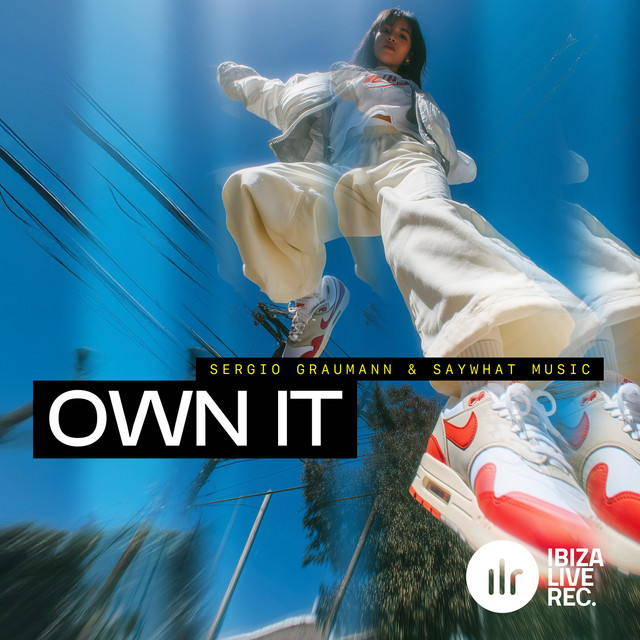 "OWN IT"