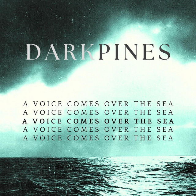 A Voice Comes Over the Sea