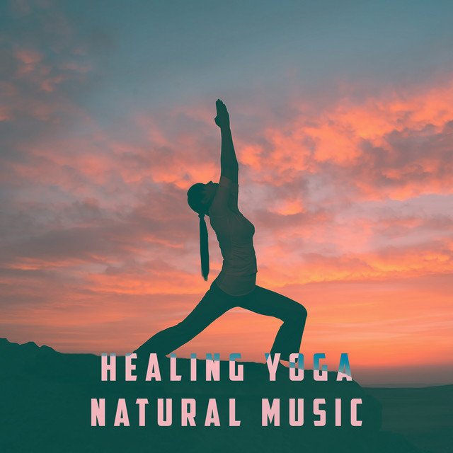 Healing Yoga Natural Music cover art
