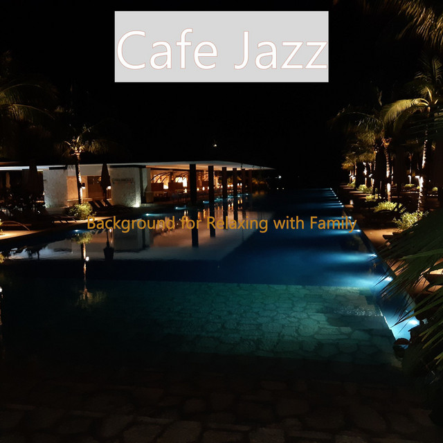 Background for Relaxing with Family cover art