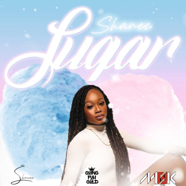 Sugar - Single by Shanee' | Spotify