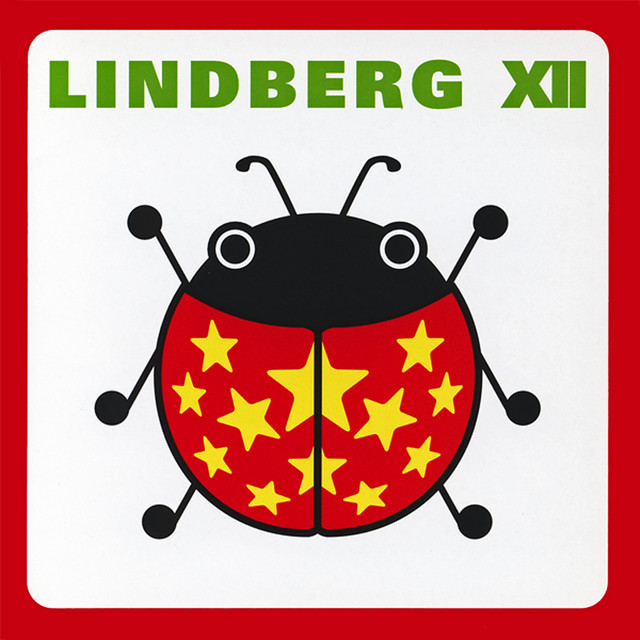 LINDBERG XII - Album by LINDBERG | Spotify