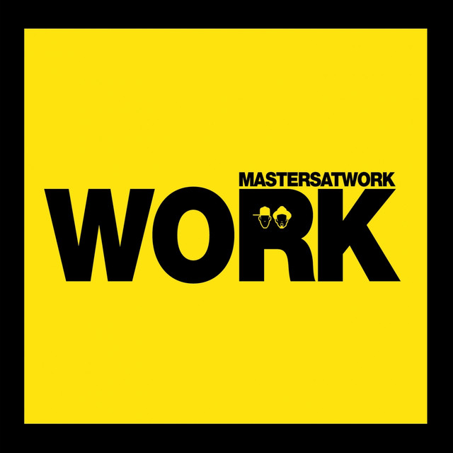 Work 2007 - Original Version - song and lyrics by Masters At Work