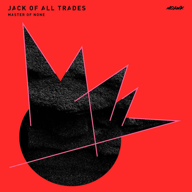 Jack of All Trades, Master of None cover art