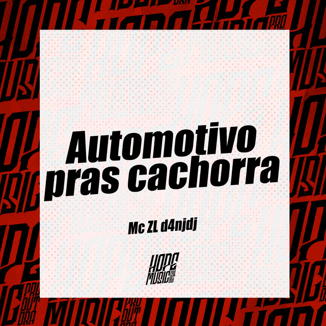 Automotivo Pras Cachorras