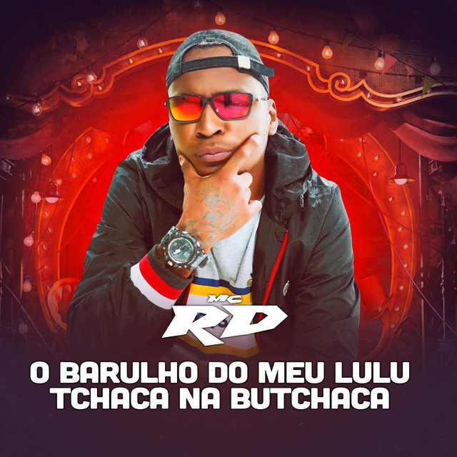 O Barulho do meu Lulu / Tchaca na Butchaca cover art