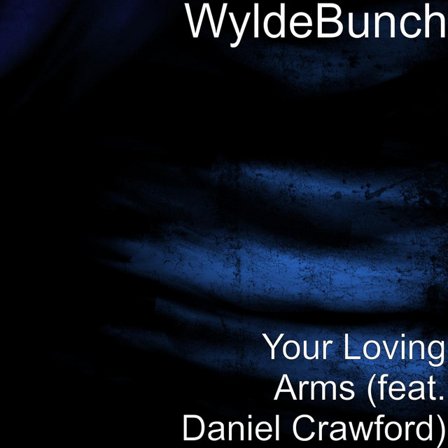 Your Loving Arms (feat. Daniel Crawford) cover