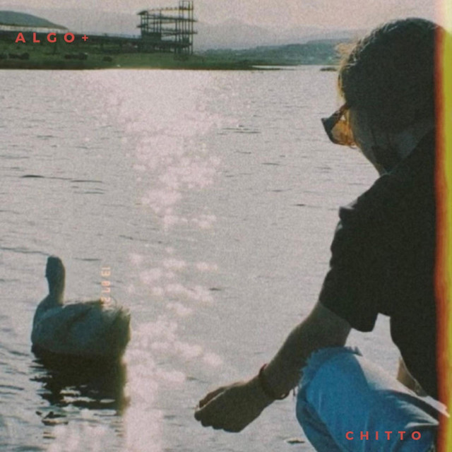 Algo + - Single by Chitto | Spotify