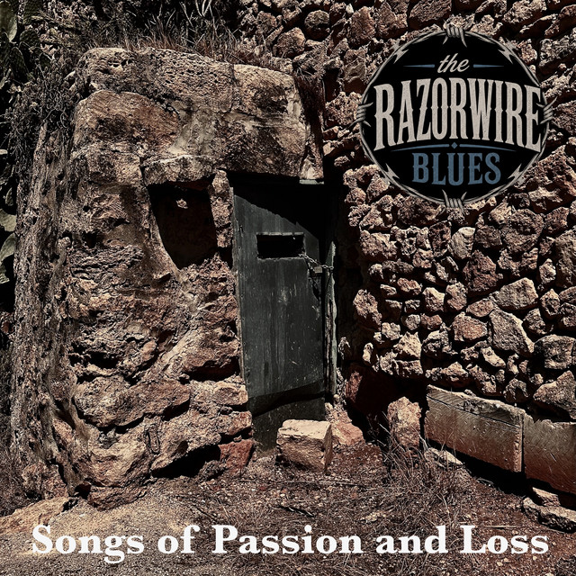 The Razorwire Blues - So Sweet