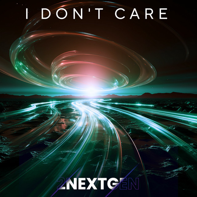 Cover art: I dont care — 2NextGen