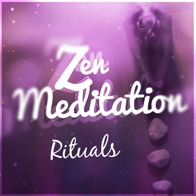 Zen Meditation Rituals cover art