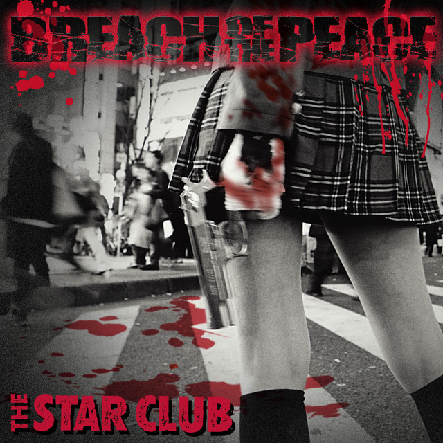 ミュージック CD&DVD THE STAR CLUB BREACH OF THE PEACE BREACH OF THE PEACE - Album by THE STAR CLUB | Spotify