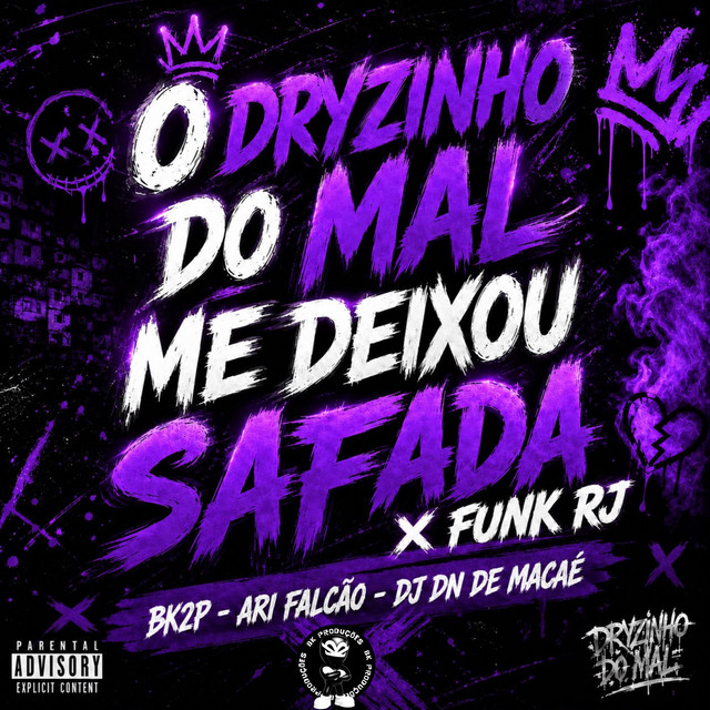O DRYZINHO DO MAL ME DEIXOU SAFADA x FUNK RJ