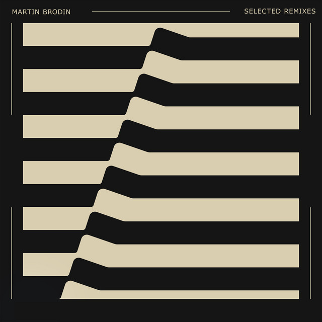 Martin Brodin - Selected Remixes cover