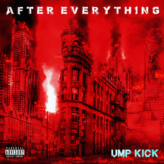 After Everything - Single by UMP Kick | Spotify