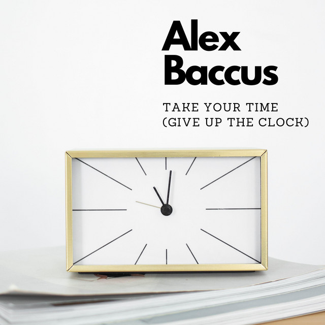 Take Your Time (Give Up The Clock) cover
