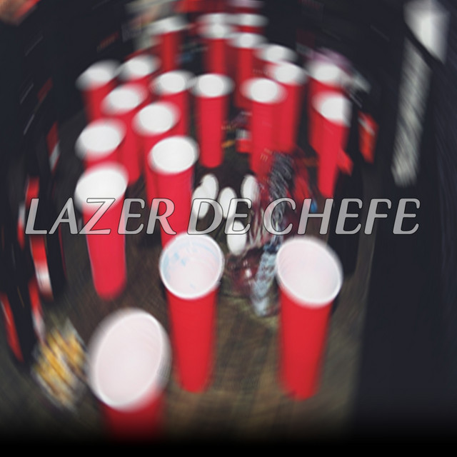 Lazer de Chefe cover art