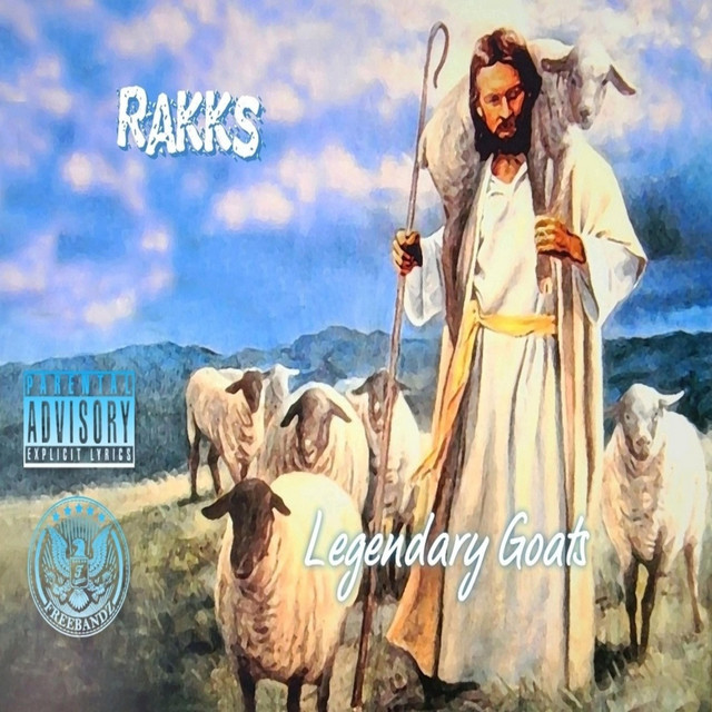 Legendary Goats - Album by Rakks | Spotify