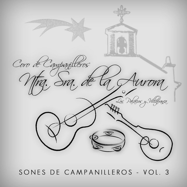 Coro de Campanilleros Nuestra Señora de la Aurora Los Palacios y Villafranca